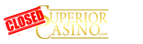 Superior casino logo: casino closed 2024